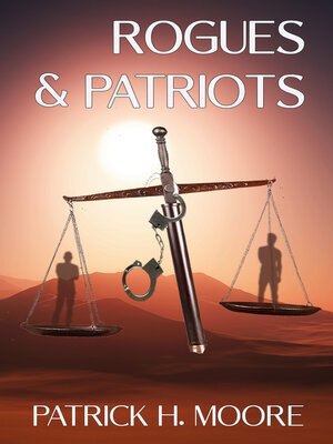 cover image of Rogues & Patriots